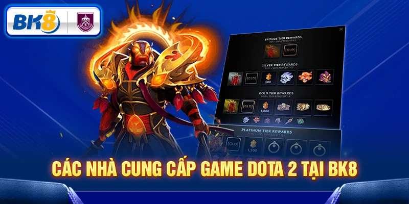 Cược dota 2 tại BK8 có nhà cung cấp nào uy tín Cược dota 2 tại BK8 có nhà cung cấp nào uy tín